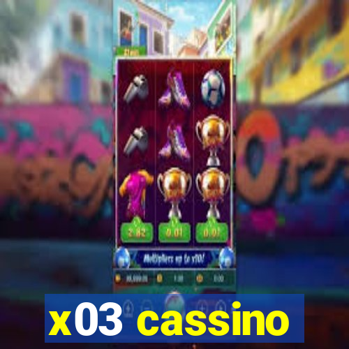 x03 cassino